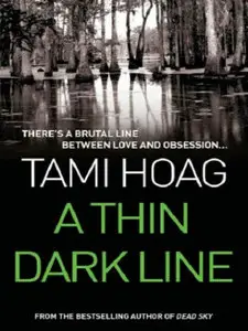 Tami Hoag - A Thin Dark Line