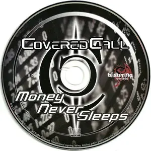 Covered Call - Money Never Sleeps (2009)