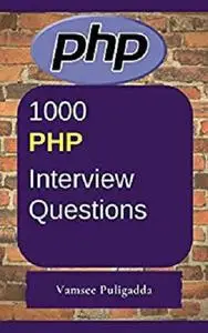 1000 Most Important PHP Interview Questions and Answers