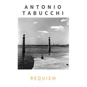 «Requiem. Un'allucinazione» by Antonio Tabucchi