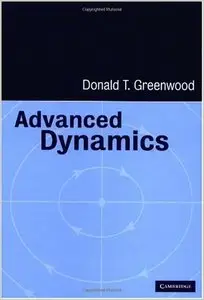 Advanced Dynamics by Donald T. Greenwood