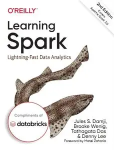 Learning Spark: Lightning-Fast Data Analytics, 2nd Edition