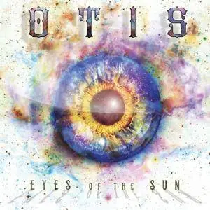 Otis - Eyes Of The Sun (2017)