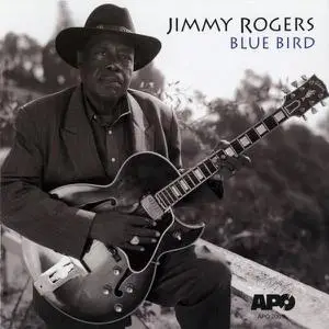 Jimmy Rogers - Blue Bird (1994)