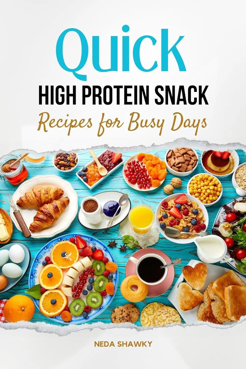 Quick High Protein Snack Recipes for Busy Days Vegan Cookbook for