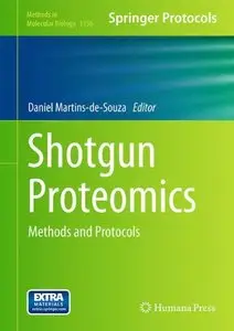 Shotgun Proteomics: Methods and Protocols (Methods in Molecular Biology, Book 1156)