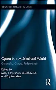 Opera in a Multicultural World