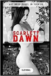 Scarlett Dawn: Art nude model in Florida