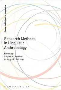 Research Methods in Linguistic Anthropology
