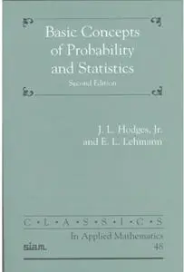 Basic Concepts of Probability and Statistics (2nd edition) (Repost)