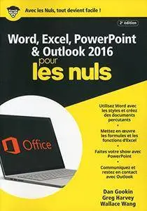 Word, Excel, PowerPoint et Outlook 2016 pour les Nuls mégapoche, 2e édition (MEGAPOCHE NULS)
