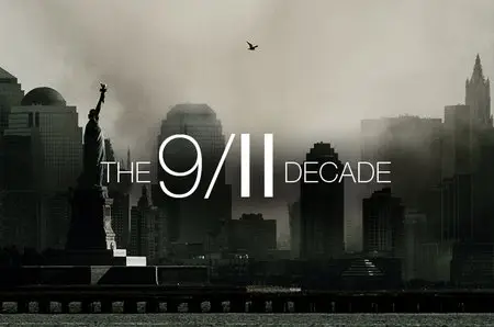 Al Jazeera - The 9/11 Decade (2011)