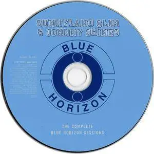 Sunnyland Slim & Johnny Shines - The Complete Blue Horizon Sessions (2008)