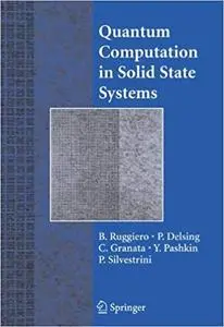 Quantum Computing in Solid State Systems (Repost)