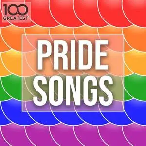VA - 100 Greatest Pride Songs (2020)