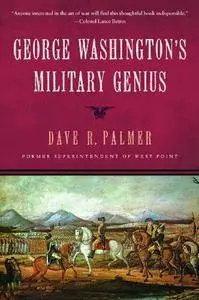 George Washington's Military Genius