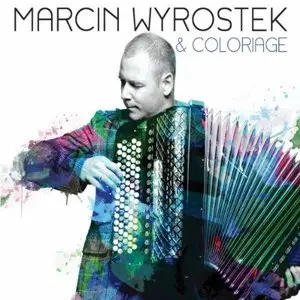 Marcin Wyrostek & Coloriage - Marcin Wyrostek & Coloriage (2011)