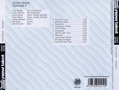 Eivind Opsvik - Overseas II (2005) {Fresh Sound New Talent FSNT 219}