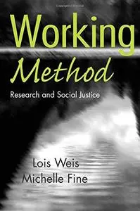 Working Method: Research and Social Justice (Critical Socialthought)