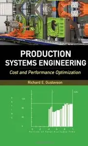 Production Systems Engineering: Cost and Performance Optimization (Repost)