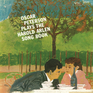 Oscar Peterson - Plays The Harold Arlen Song Book (1959/2015) [Official Digital Download 24bit/192kHz]