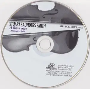 Stuart Saunders Smith - A River Rose: Music for Violin - Airi Yoshioka (2014) {New World Records 80754-2}