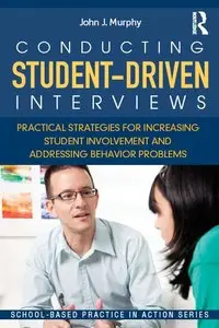 Conducting Student-Driven Interviews: Practical Strategies for Increasing Student Involvement and Addressing... (repost)