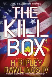 H. Ripley Rawlings, "The Kill Box"
