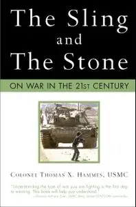 The Sling and the Stone: On War in the 21st Century (repost)