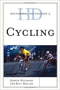 Historical Dictionary of Cycling