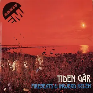 Firebeats & Ingjerd Helen - Tiden Går (1972)