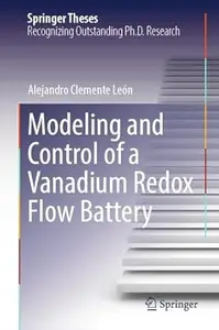 Modeling and Control of a Vanadium Redox Flow Battery