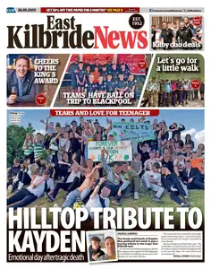 East Kilbride News - 28 May 2025