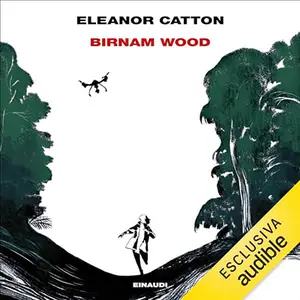 «Birnam Wood» Eleanor Catton