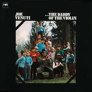 Joe Venuti - The Daddy Of The Violin (1973/2015) [Official Digital Download 24/88]