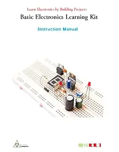 Basic Electronics: DIY Electronics Learning (Hands-On Electronics)