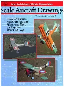 Scale Aircraft Drawings Volume I: World War I