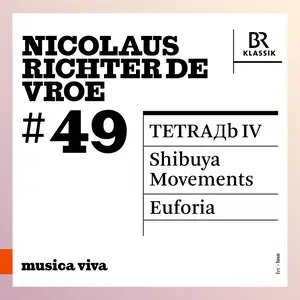 Symphonieorchester Des Bayerischen Rundfunks - Musica viva, Vol. 49 (2025) [Official Digital Download]