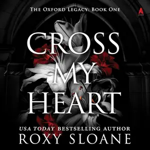 Cross My Heart: The Oxford Legacy