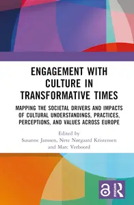 Engagement with Culture in Transformative Times