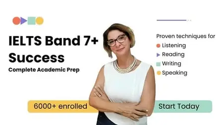 IELTS Band 7+ Complete Academic Prep: All Sections Mastery