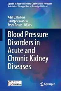 Blood Pressure Disorders in Acute and Chronic Kidney Diseases