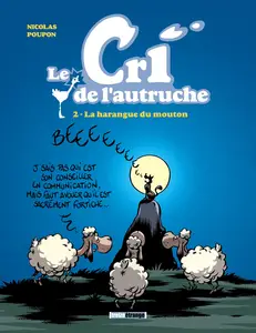 Le Cri De L'Autruche - Tome 2 - La Harangue Du Mouton