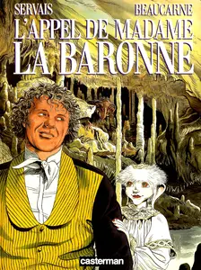 L'appel De Madame La Baronne