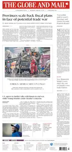 The Globe and Mail - February 19, 2025