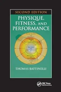 Physique, Fitness, and Performance (Exercise Physiology)