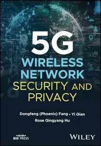 5G Wireless Network Security and Privacy (IEEE Press)