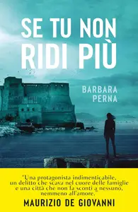 Barbara Perna - Se tu non ridi più