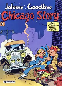 Johnny Goodbye - Tome 1 - Chicago Story
