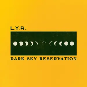 LYR - Dark Sky Reservation (2026) [Official Digital Download]